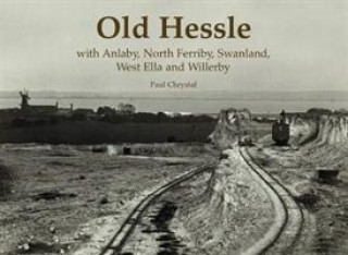Knjiga Old Hessle Paul Chrystal