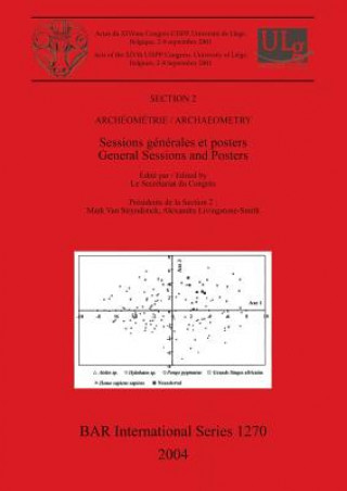 Kniha Section 2: Archeometrie / Archaeometry Le Secrétariat du Congr?s