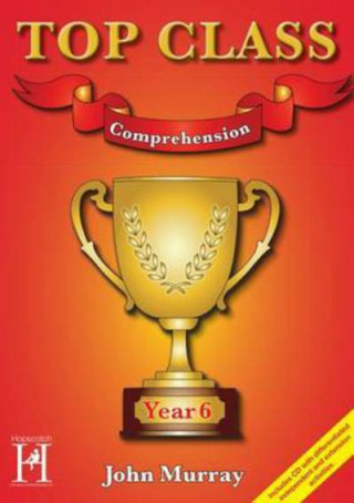 Kniha Top Class - Comprehension Year 6 