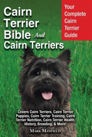 Book Cairn Terrier Bible And Cairn Terriers Mark Manfield