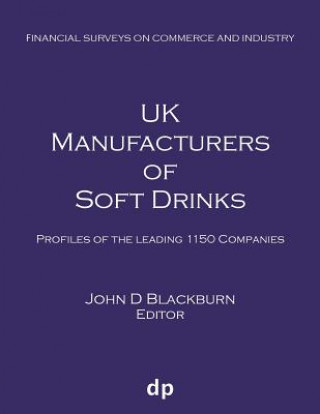 Kniha UK Manufacturers of Soft Drinks John D Blackburn