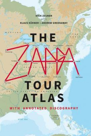 Carte Zappa Tour Atlas MICK ZEUNER