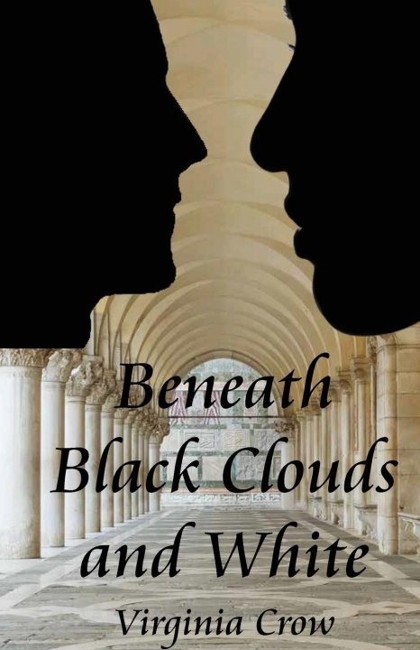 Boek Beneath Black Clouds and White Virginia Crow