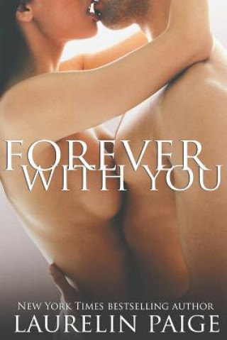 Książka Forever with You Laurelin Paige