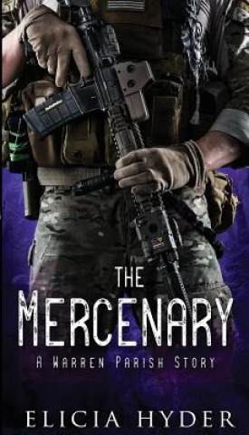 Książka Mercenary Elicia Hyder