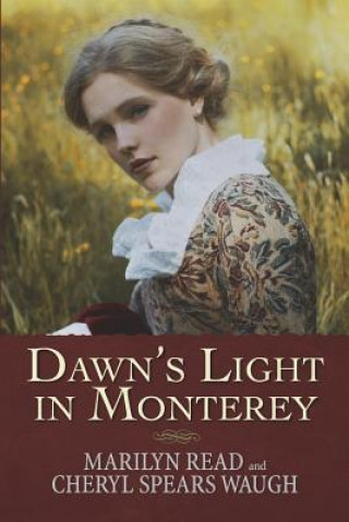 Carte Dawn's Light in Monterey Marilyn Read