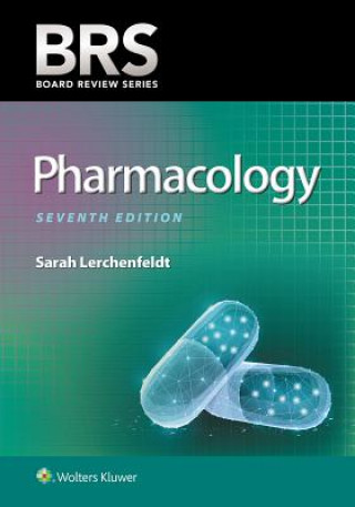 Kniha BRS Pharmacology Sarah Lerchenfeldt