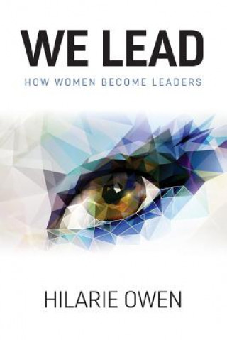 Boek We Lead Hilarie Owen
