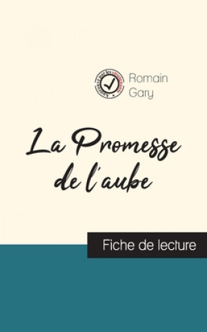 Carte Promesse de l'aube de Romain Gary (fiche de lecture et analyse complete de l'oeuvre) Romain Gary