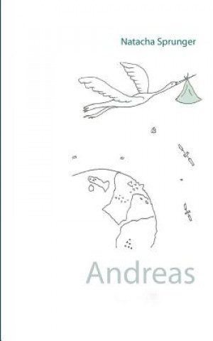 Knjiga Andreas Natacha Sprunger