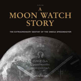 Könyv Moon Watch Story G.R.A.M. (Collective)