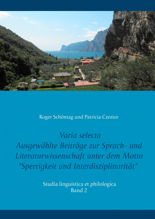 Kniha Varia selecta Roger Schöntag