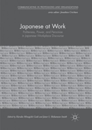 Könyv Japanese at Work Haruko Minegishi Cook