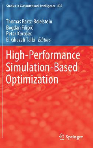 Kniha High-Performance Simulation-Based Optimization Thomas Bartz-Beielstein