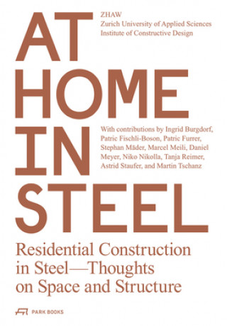 Könyv At Home in Steel Zhaw Institut Konstruktives Entwerfen