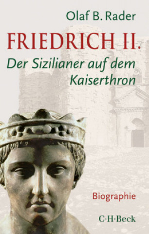 Kniha Friedrich II. Olaf B. Rader