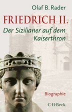 Книга Friedrich II. Olaf B. Rader