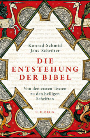Carte Die Entstehung der Bibel Konrad Schmid
