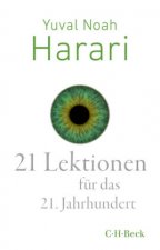 Kniha 21 Lektionen für das 21. Jahrhundert Yuval Noah Harari
