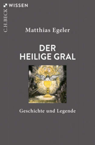 Kniha Der Heilige Gral Matthias Egeler