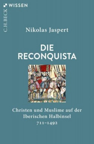 Kniha Die Reconquista Nikolas Jaspert