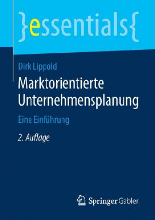 Książka Marktorientierte Unternehmensplanung Dirk Lippold