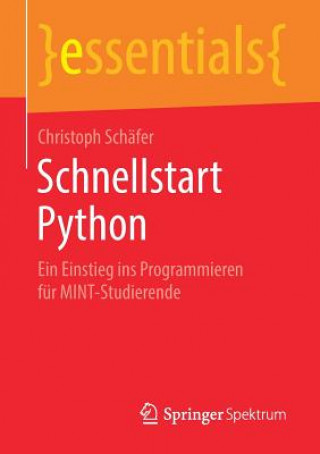 Könyv Schnellstart Python Christoph M. Schafer