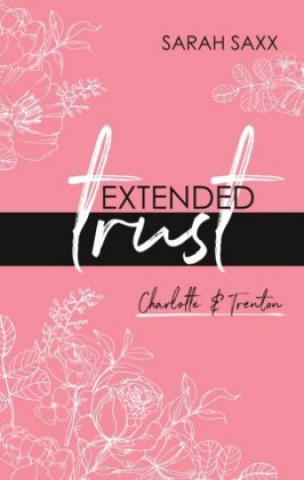 Knjiga Extended trust Sarah Saxx