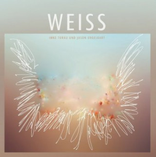 Knjiga WEISS Imke Turau