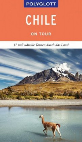 Carte POLYGLOTT on tour Reiseführer Chile Susanne Asal