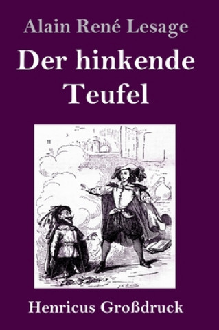 Kniha hinkende Teufel (Grossdruck) Alain René Lesage