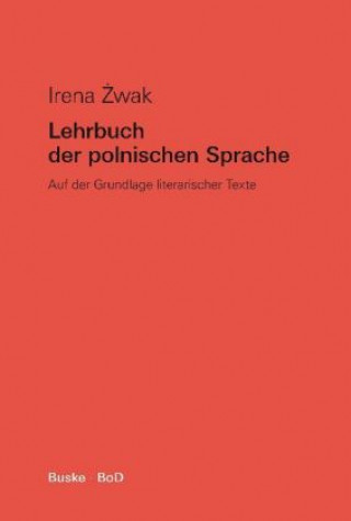 Книга Lehrbuch der polnischen Sprache Irena Zwak