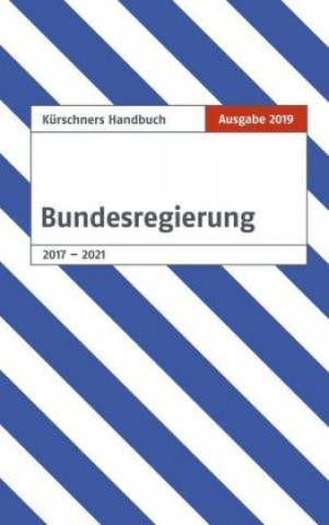 Kniha Kürschners Handbuch der Bundesregierung Andreas Holzapfel