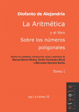 Книга LA ARITMTICA Y EL LIBRO SOBRE LOS NÚMEROS POLIGONALES DIOFANTO DE ALEJANDRIA