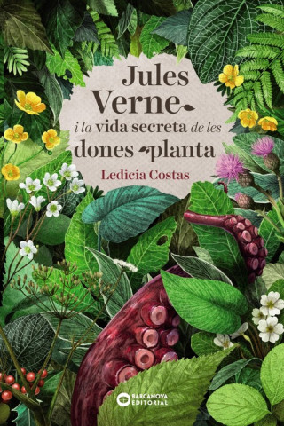 Книга JULES VERNE I LA VIDA SECRETA DE LES DONES PLANTA LEDICIA COSTAS