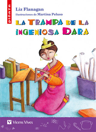 Kniha LA TRAMPA DE LA INGENIOSA DARA LIZ FLANAGAN
