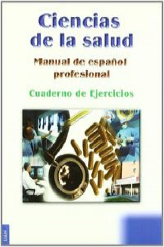 Βιβλίο Manual de español profesional cuaderno. Ciencias de la salud 