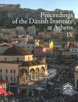 Kniha Proceedings of the Danish Institute at Athens 9 Nicolai Mariegaard