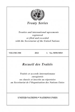 Kniha Treaty Series 2900 (English/French Edition) United Nations Office of Legal Affairs