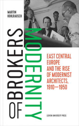 Kniha Brokers of Modernity Martin Kohlrausch