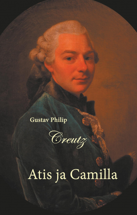 Book Atis ja Camilla Gustav Philip Creutz