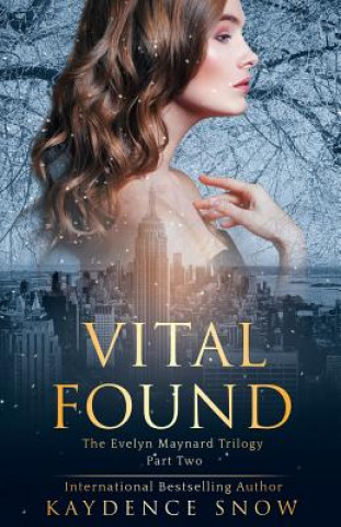 Buch Vital Found Kaydence Snow