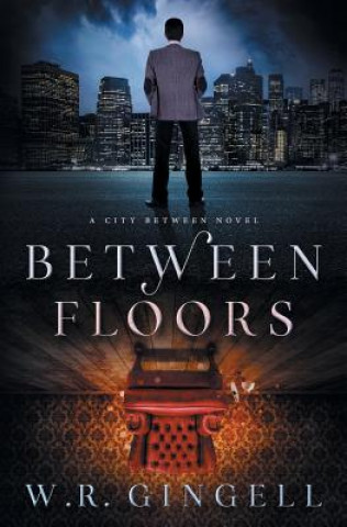 Buch Between Floors W. R. Gingell