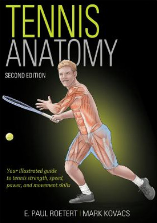 Kniha Tennis Anatomy E. Paul Roetert