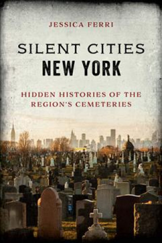 Книга Silent Cities New York Jessica Ferri