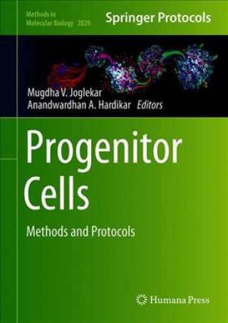 Knjiga Progenitor Cells Mugdha V. Joglekar