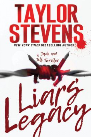 Kniha Liars' Legacy Taylor Stevens