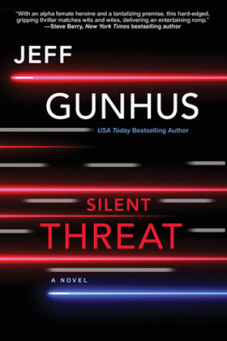 Kniha Silent Threat Jeffrey Gunhus