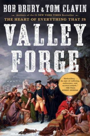 Książka Valley Forge Bob Drury