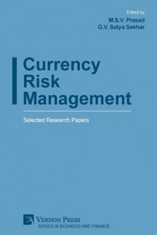 Livre Currency Risk Management M. S. V. Prasad